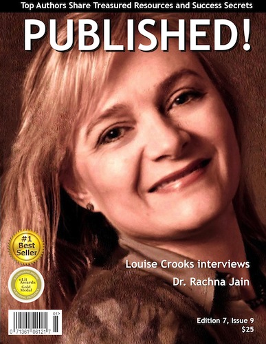 Louise Crooks interviews Dr. Rachna Jain in newly released issue of PUBLISHED! Magazine - louise-crooks